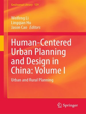 cover image of Human-Centered Urban Planning and Design in China